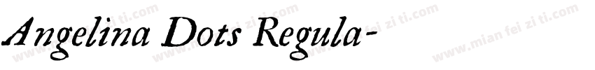 Angelina Dots Regula字体转换